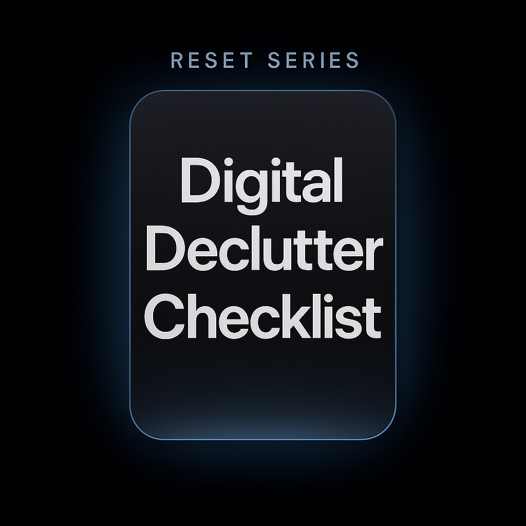 Digital Declutter Checklist -  Clean & Organize Your Digital Life (PDF)
