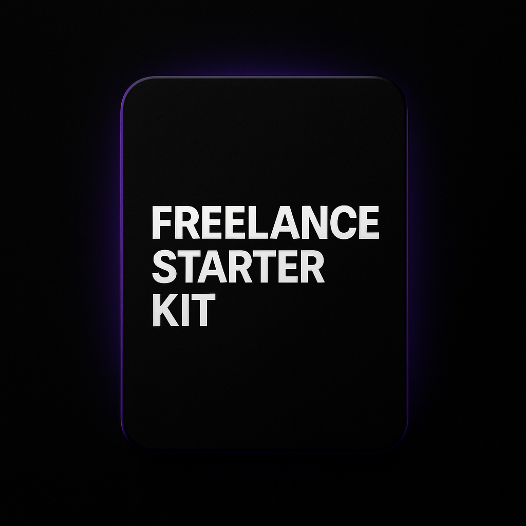 Freelance Starter Kit (2025) -  Templates, Proposals & 90-Day Roadmap
