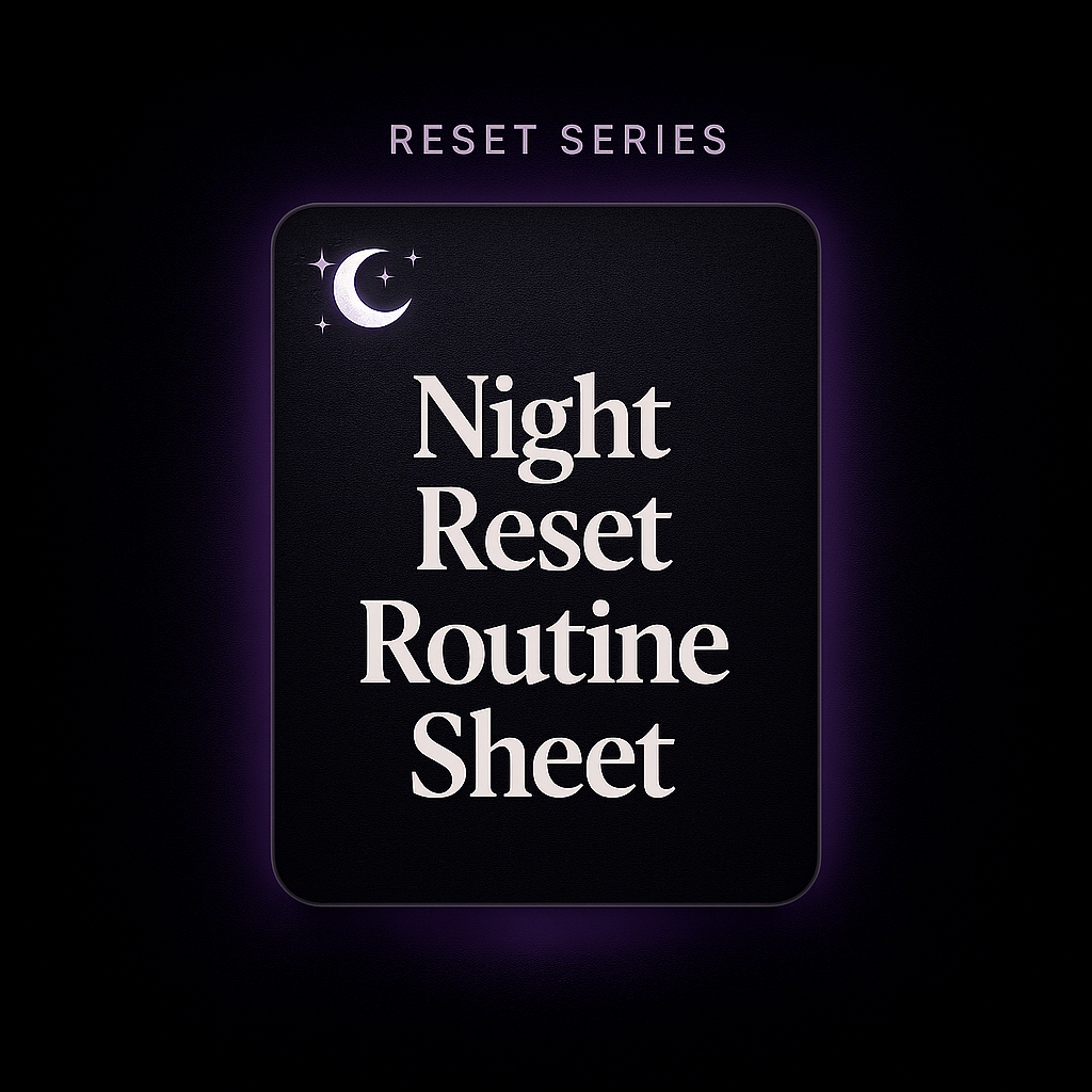 Night Reset Routine Sheet (Printable Evening Planner + Reflection Guide)